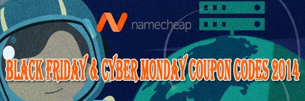 Namecheap Black Friday & Cyber Monday Coupon Codes