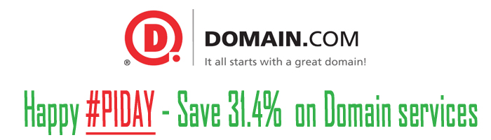 Happy PiDay, Domain.Com save 31.4% on Domain services.