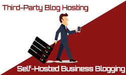 third-party-hosting-vs-self-hosted-blogging