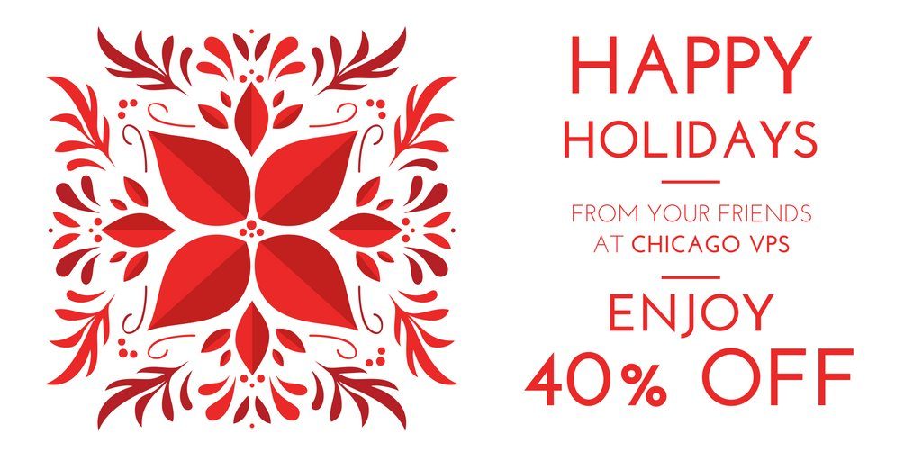 ChicagoVPS Holiday Sale: Save 40% all VPS hosting