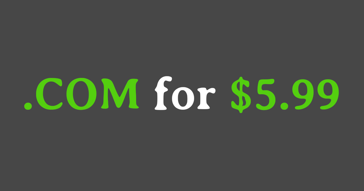 Register Unlimited .COM Domains For Only $5.99 Each at NameSilo