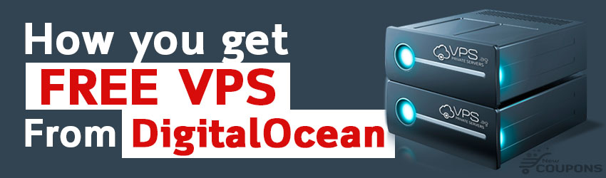 4 Ways To Get Free VPS On DigitalOcean