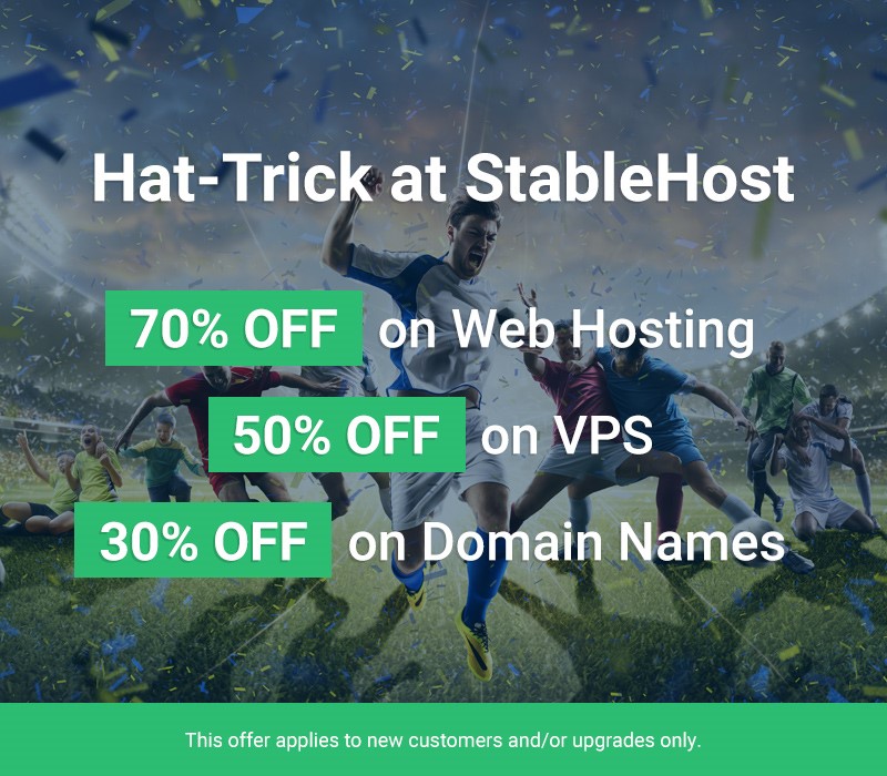 Up to 70% OFF on Web Hosting, VPS and Domains From StableHost