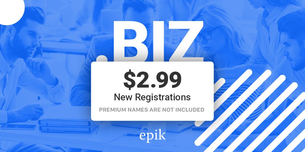 Epik &#8211; Register Unlimited .BIZ Domains For $2.99 Each