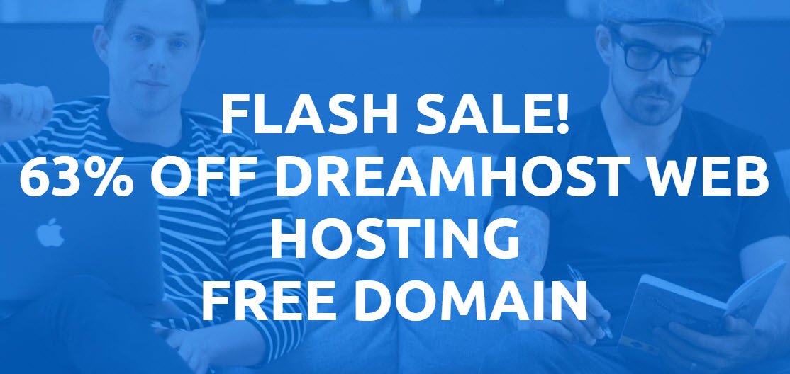 Flash Sale! 63% OFF DreamHost Web Hosting + Free Domain