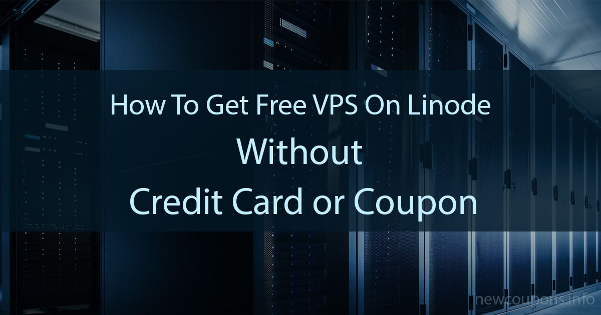Try Linode For Free Without A Credit Card
