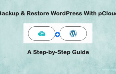 How to Backup & Restore WordPress With pCloud