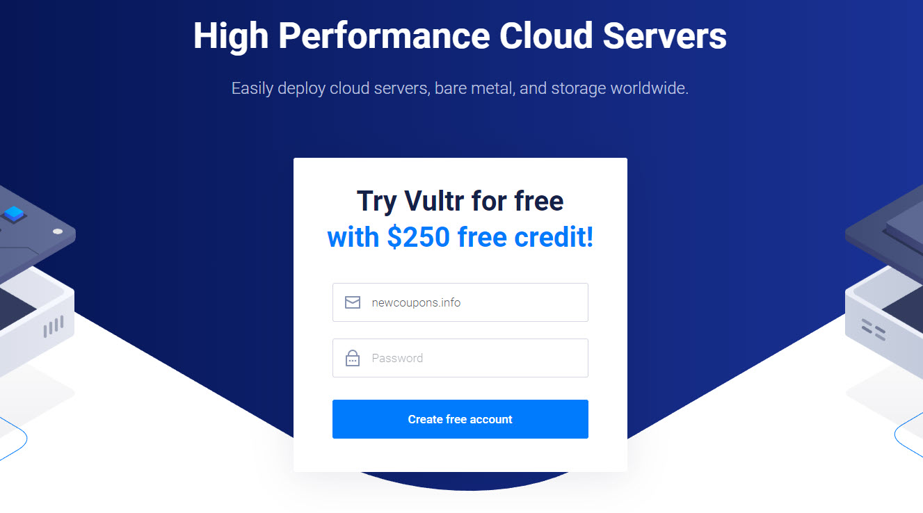 Try Vultr for Free with $250 Free Credit!