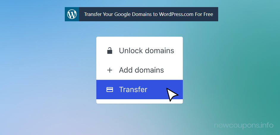 Transfer Your Google Domains to WordPress.com For Free