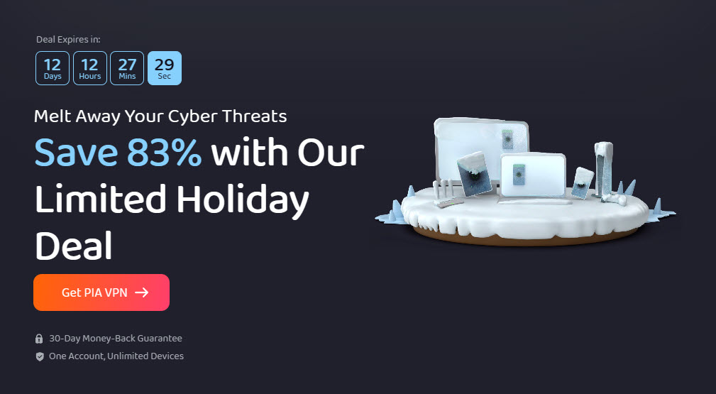 PIA VPN Holiday Deal! 3 Years Plan For $79 + 4 Months Free
